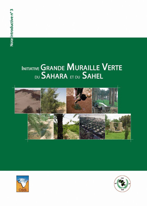 Initiative de la Grande Muraille Verte du Sahara et du Sahel