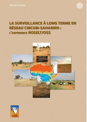 La surveillance à long terme en réseau circum-saharien : l’expérience ROSELT/OSS