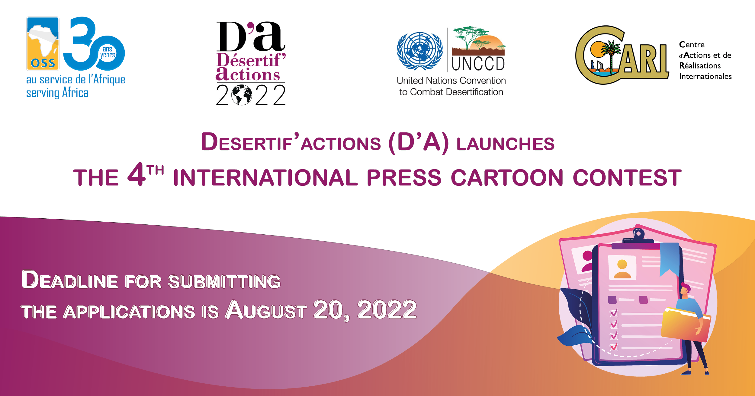  Desertif’actions (D’A) launches the 4th international press cartoon contest. Deadline for submitting the applications is August 20, 2022.
