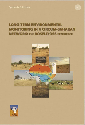 Long-Term Environmental Monitoring in a Circum-Saharan Network: the ROSELT/OSS experience