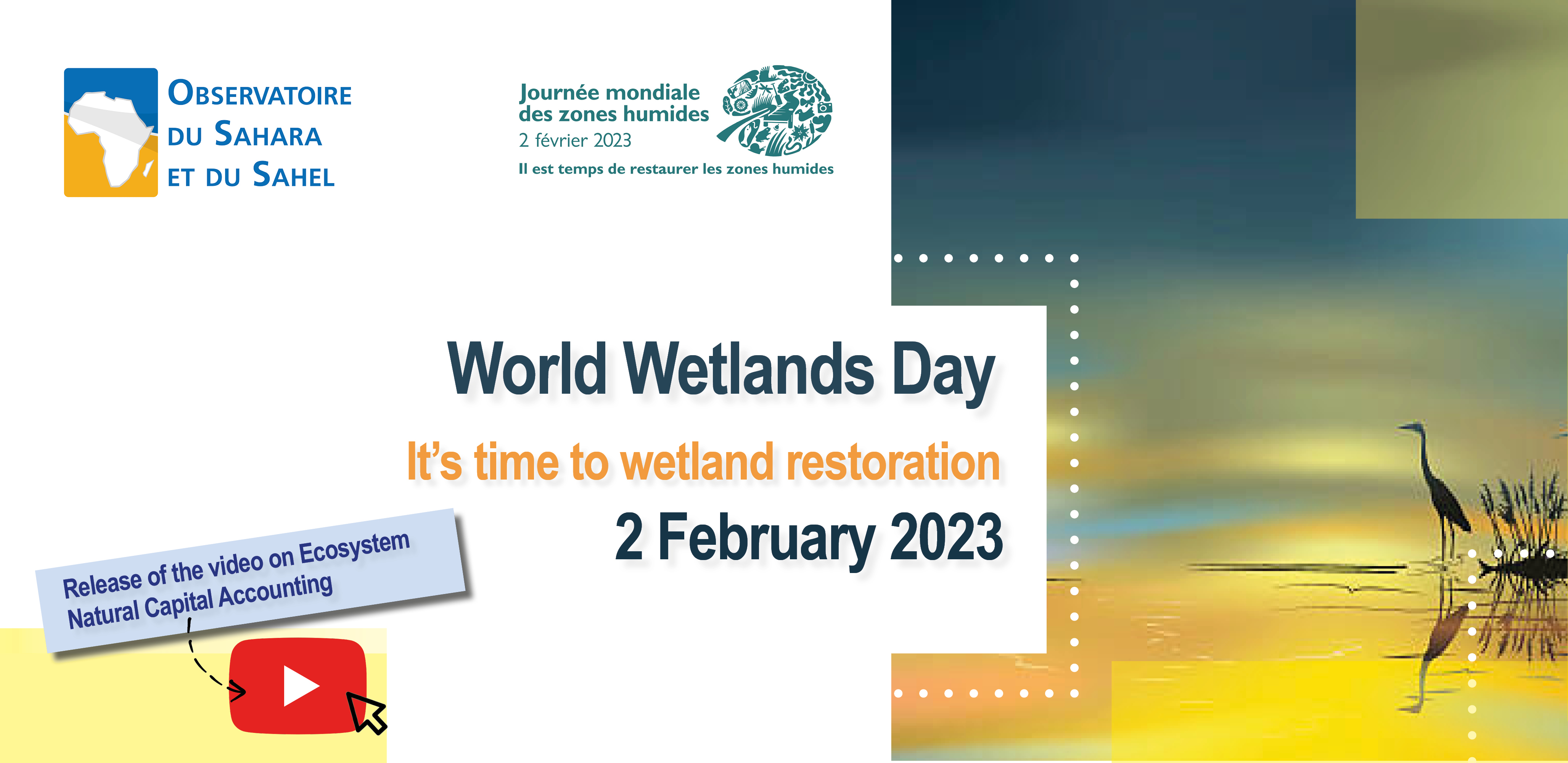 World Wetlands Day: "It is time to wetland restoration"