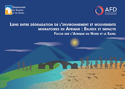 Liens entre dégradation de l’environnement et mouvements migratoires en Afrique : Enjeux et impacts Focus sur l’Afrique du Nord et le Sahel